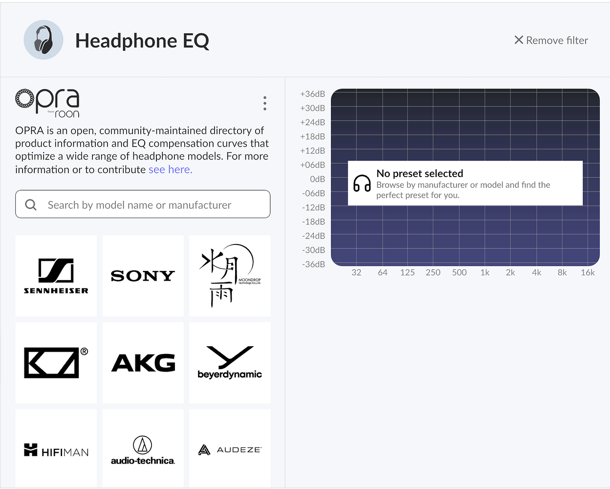 roon-opra | MGY OU OPRA (Open Profiles for Revealing Audio) įskiepis dabar yra ROON garso atkūrimo DSP variklio (MUSE) dalis, esanti Headphone EQ skiltyje.